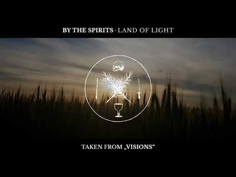 BY THE SPIRITS - Land of Light (Official Video) [HD]