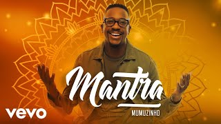 Mantra Music Video