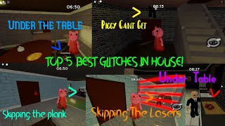 *BEST PIGGY HOUSE GLITCHES* Top 5 Best Glitches In Piggy House! - Roblox Piggy Glitches #1