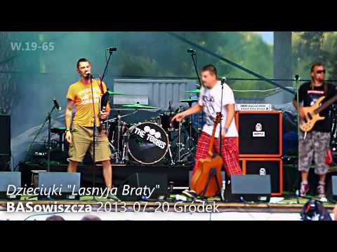 Dzieciuki - DZIECIUKI "Lasnyja Braty" BASowiszcza 2013