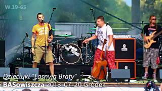 Video DZIECIUKI "Lasnyja Braty" BASowiszcza 2013