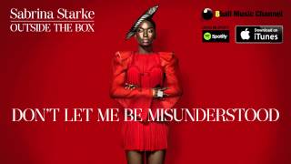 Sabrina Starke - Don't Let Me Be Misunderstood (Official Audio)