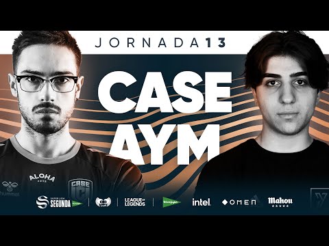 Case Esports VS AYM Esports - J13 - SUPERLIGA SEGUNDA EL CORTE INGLÉS - VERANO 2022