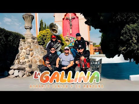 La Gallina -  Roberto Junior y Su Bandeño