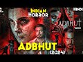 India S Most HAUNTED Cursed Hospital Adbhut 2024 Explained In Hindi Adbhut Full Movie Explain