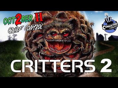 OCT2BER II: CRUISE CONTROL - CRITTERS 2 THE MAIN COURSE