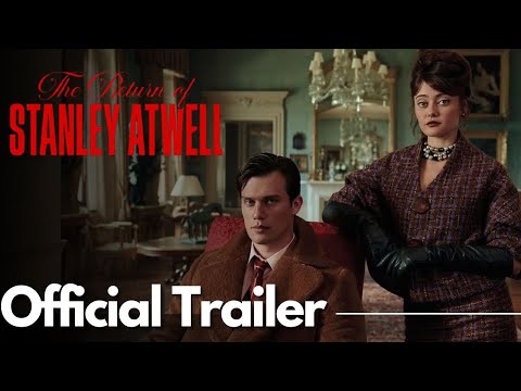 Trailers The Return of Stanley Atwell