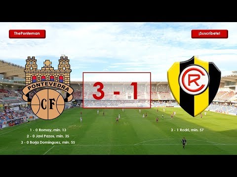 Pontevedra C.F. 3 - 1 Rápido de Bouzas
