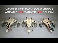 YF 19 FAST Pack Showdown Yamato 1 60 Vs Arcadia 1 60 Vs Bandai DX