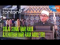 CLIP MHI 31 Mar 2025 Solat Sunat Hari Raya Khutbah Hari Raya Aidilfitri Tonton