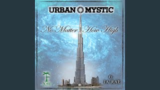 No Matter How High (feat. Ja'rae)