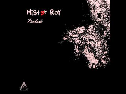 Mister Roy-Prelude(Selecto Remix)