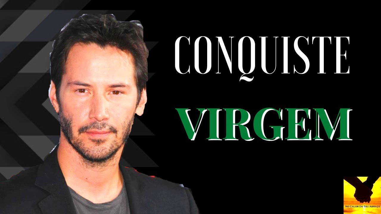 Como conquistar um virginiano pelo whatsapp em 2024