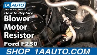 How to Replace Blower Motor Resistor 99-07 Ford F250 Super Duty Truck
