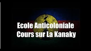  FUIQP cours n° 12 : la kanaky