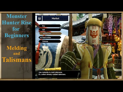 Monster Hunter Rise: Beginners Intro to Talisman Melding