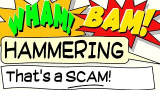 'Hammering' (as a Prelude to Spear Phishing) - Wham! Bam! - That's a SCAM # 14