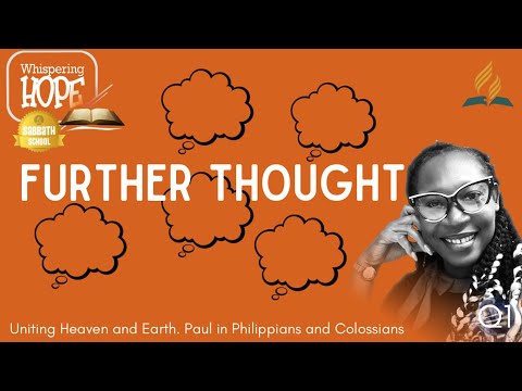 Further Thought | Daily Sabbath School Lesson Study 2 | Quarter 1 2026
