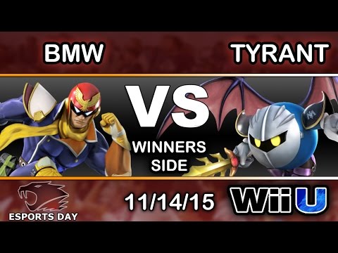 eSports Day – BMW (Captain Falcon) Vs. NME | Tyrant (Meta Knight) Winners Side - Smash Wii U