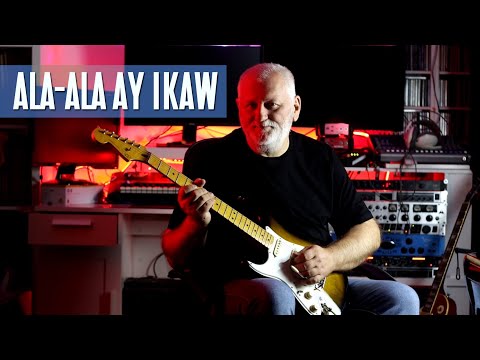 Ala Ala Ay Ikaw - Guitar Cover by Vladan