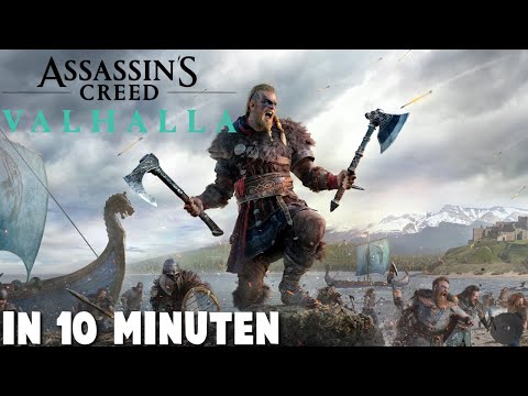 Assassins Creed Valhalla in 10 Minuten!