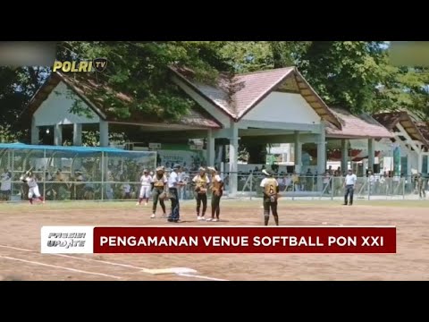 PRESISI UPDATE : PENGAMANAN VENUE SOFTBALL PON XXI 02/09/2024 18.00