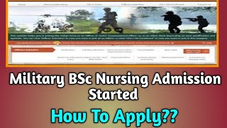 Indian Military Bsc Nursing Admission 2021 Started | How to apply military bsc Nursing course |Army