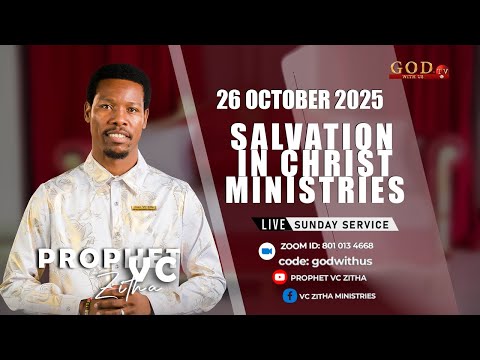 YOU ARE WATCHING LIVE SUNDAY SERVICE WITH PROPHET V.C ZITHA - 26 OCTOBER 2025