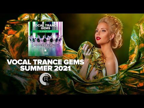 VOCAL TRANCE GEMS - SUMMER 2021[FULL ALBUM]