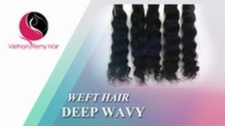 VIETNAM REMY HAIR| VIETNAMESE HAIR DEEP WAVY