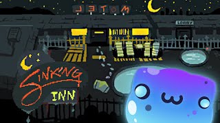 Not Stranger Things - [Sinking Inn]