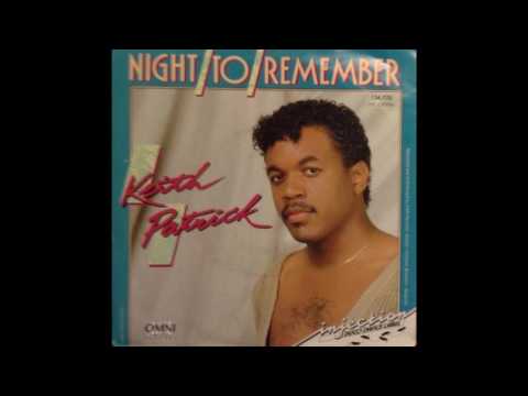 Keith Patrick - Night To Remember (1986)