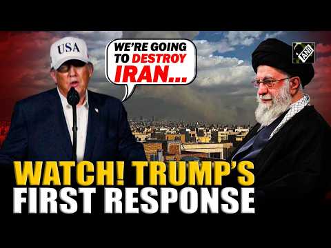 ‘We’re going to destroy Iran…’: Donald Trump issues first statement after US-Israel attack Iran