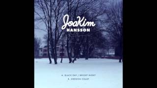 Joakim Hansson - Oregon Coast - (Single B-Side) (Cover from Christian Kjellvander)