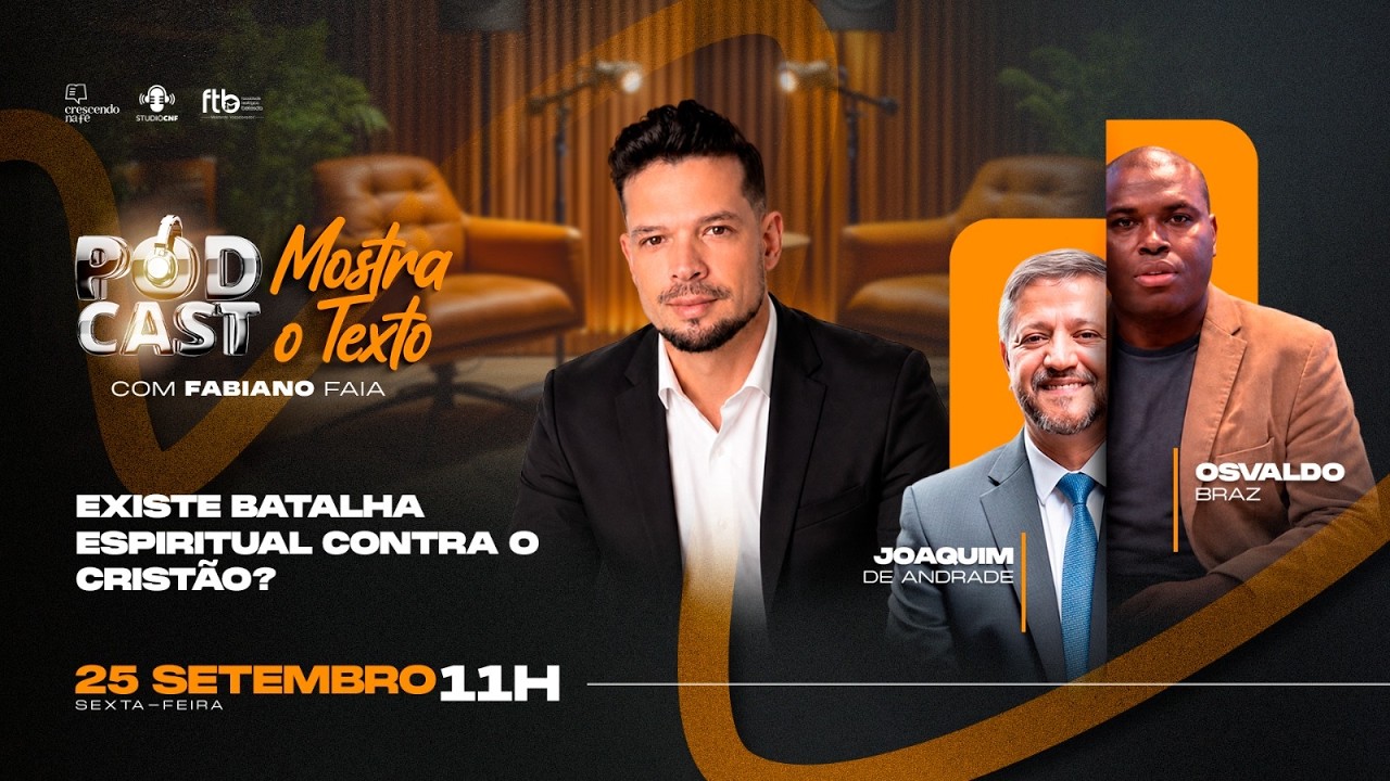 EXISTE BAT4LHA ESPIRITUAL CONTRA O CRISTÃO? PR. FAIA PR. JOAQUIM E PR. OSVALDO - (AO VIVO)  25/09/26