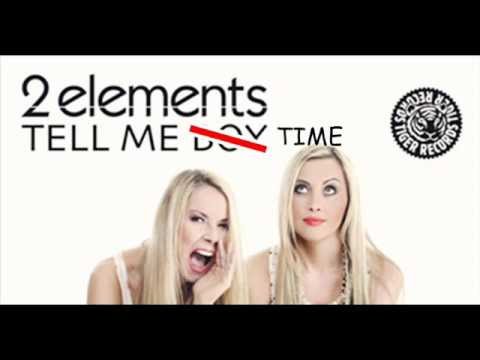 2Elements ft. Chris Lawyer - Tell Me Time (ThickerWheet Mash-Up)