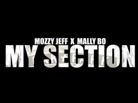 Mozzy Jeff x Mally Bo - My Section [BayAreaCompass]