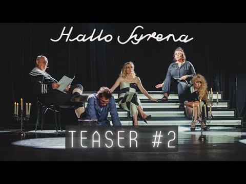 Hallo Syrena, czyli premiera się odbędzie - teaser #1