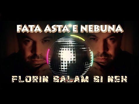 FLORIN SALAM SI NEK - FITI PE FAZA [lyric video]