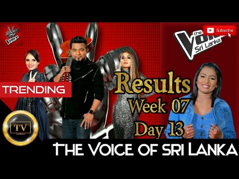 Results | Week 07 | Day 13 | The Voice of Sri Lanka | Blind Audition | Sirasa TV | Golden TV