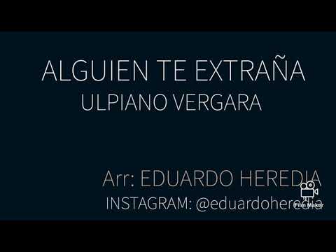 Alguien te extraña - Arreglo para banda de marcha