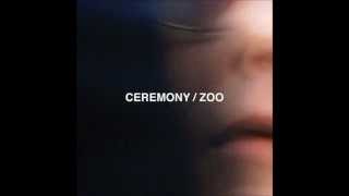 Ceremony- Brace Yourself