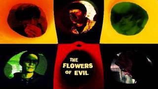The Flowers of Evil - Lavender Hill