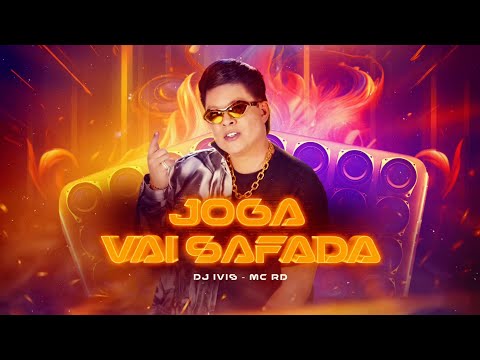 JOGA VAI SAFADA - Dj Ivis e MC RD (CD +1 do Deejay)