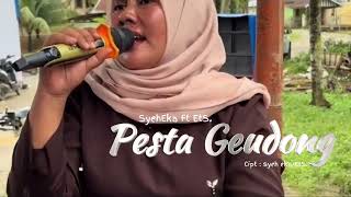Download lagu PESTA GEUDONG | SYEH EKA ft Extratime Studio mp3 Download lagu PESTA GEUDONG | SYEH EKA ft Extratime Studio mp3