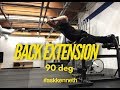 Body Composition Guide | Back Extension deg 90 背部伸展 | #AskKenneth