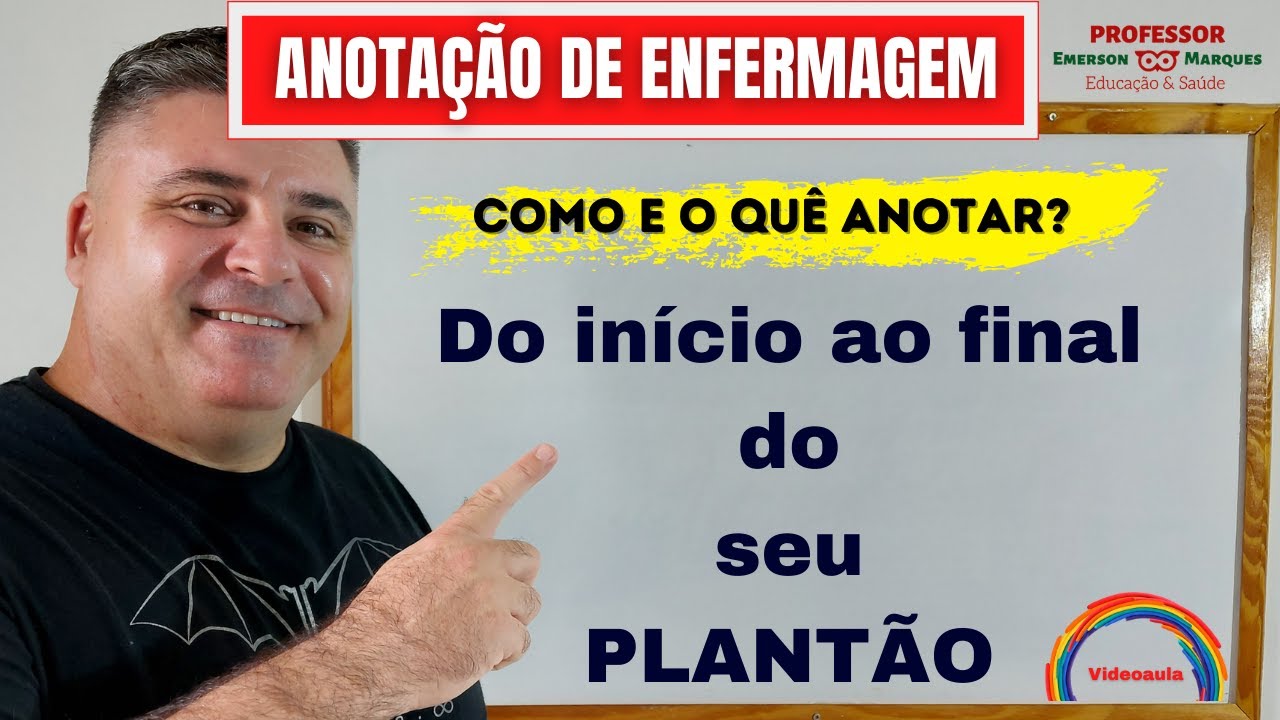 Anotação de Enfermagem como registrar, o que anotar?
