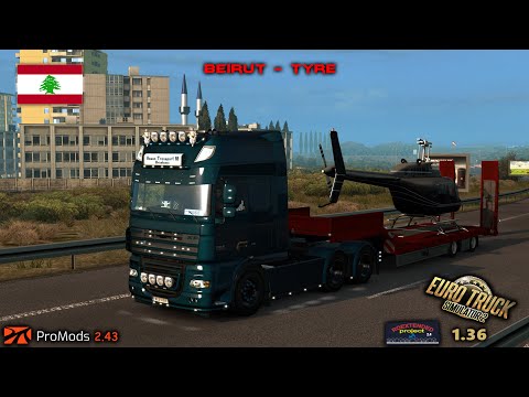 ETS2 1.36 I My Trucking Diary - Ep #272 I Beirut - Tyre I PM 2.43 I RoEx 2.4