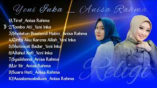 Download lagu Kumpulan Sholawat Yeni Inka,   Anisa Rahma | Lagu Religi Islam Terbaik Terpopuler mp3