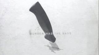 DK8 - Murder Was The Bass (Reworked)